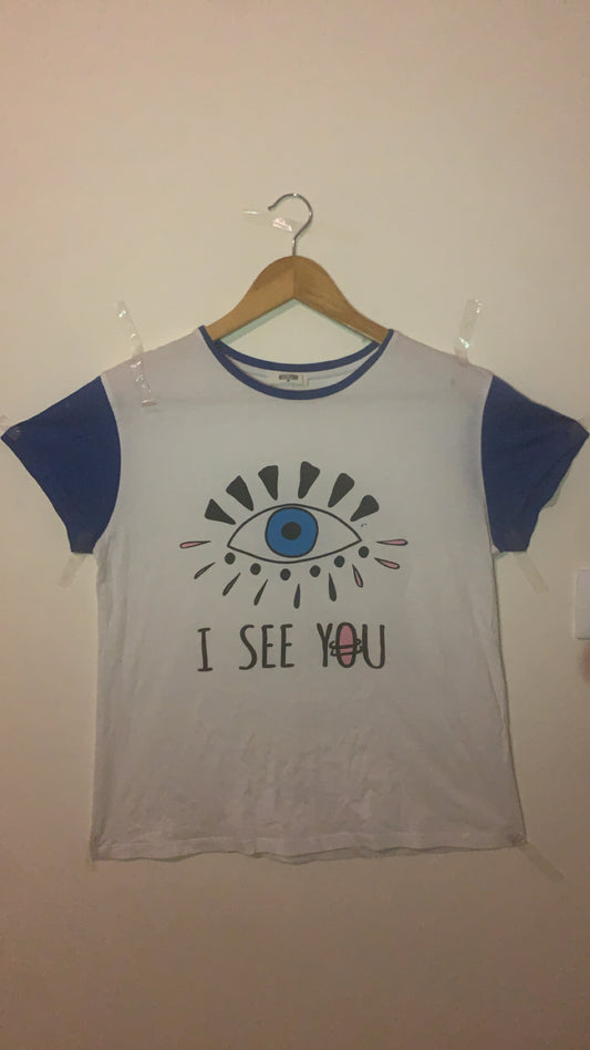 T-Shirt - "I See You"