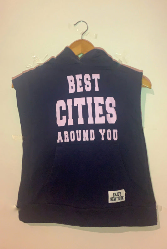 Zara Sleeveless Hoodie – “BEST CITIES AROUND YOU”